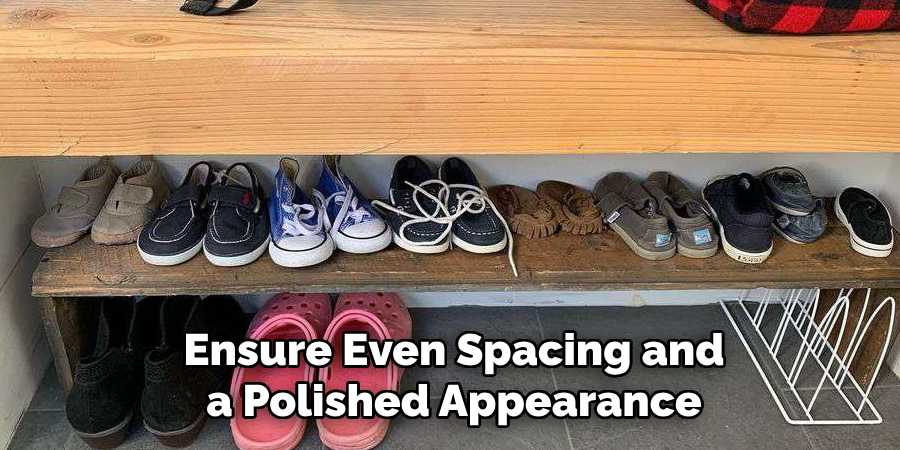 Ensure Even Spacing and a Polished Appearance
