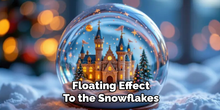 Floating Effect
To the Snowflakes