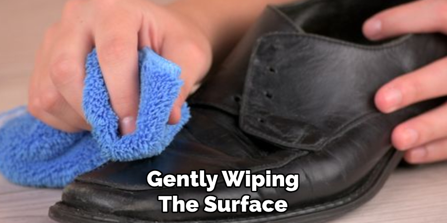 Gently Wiping
The Surface
