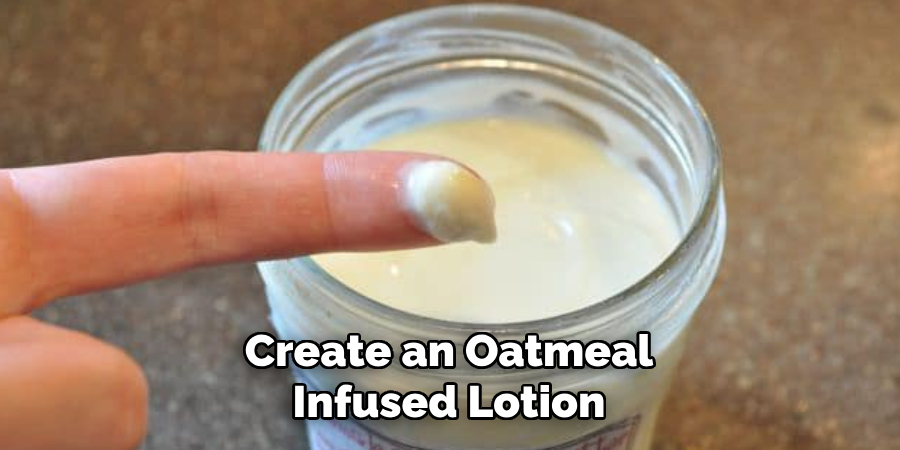 Create an Oatmeal-infused Lotion