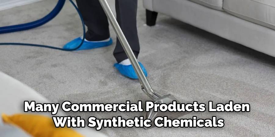 Many Commercial Products Laden
With Synthetic Chemicals